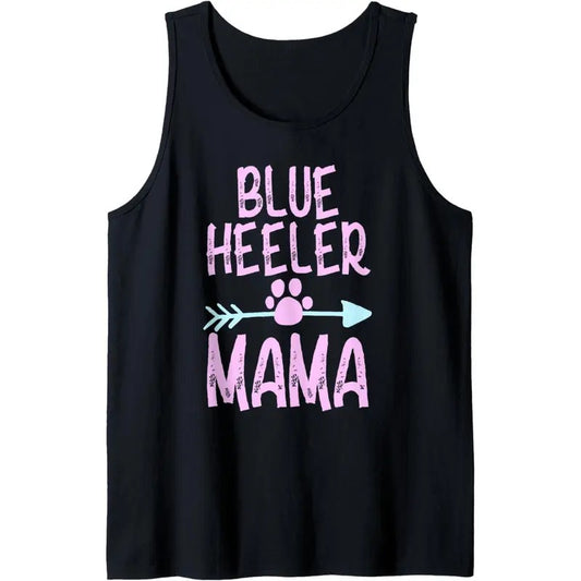 Blue Heeler Dog Mama Funny Dog Lovers Mom Women Girls Gift Tank Top MADE IN USA