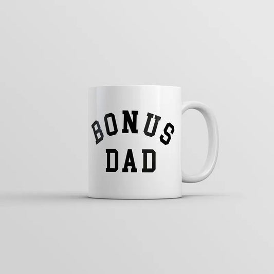 Bonus Dad Mug Funny Sarcastic Fathers Day Gift Novelty Coffee Cup-11oz Funny Coffee Mugs Ceramic Printed Drinkware Cup