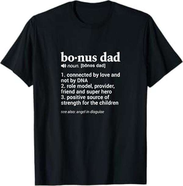 Bonus Dad Shirt - Bonus Dad Funny Dictionary Definition for your Step Dad T-Shirt - Casual Basic Smooth apparel Cotton Man