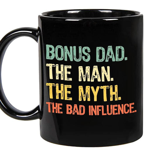 Bonus Dad The Man Myth Retro Vintage Mug, Vintage Mug For Stepdad, Father's Day Gift, Cool Bonus Dad Mug, Gift For Stepfather, Novelty Coffee Mug, Gifts For Stepdad Stepfather, 11 15oz Ceramic Cup