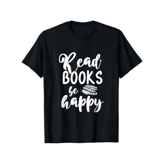 Book Lover's Delight: 100% Cotton 'Read Books Be Happy' Graphic Tee - Perfect Gift for Readers, Men & Women, Casual Fit, Machine Washable - Black Made in USA
