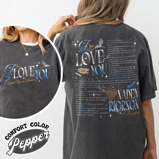 Bookish Comfort Color Shirt, I Love You Xaden Riorson Version Shirt, Fourth Wing Book Shirt