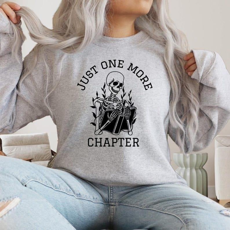 Bookworm Sweatshirt, Book Lover Crew, Book Outfit, Book Club Reading, One More Chapter Hoodie, Librarian, Cute Teacher Gift