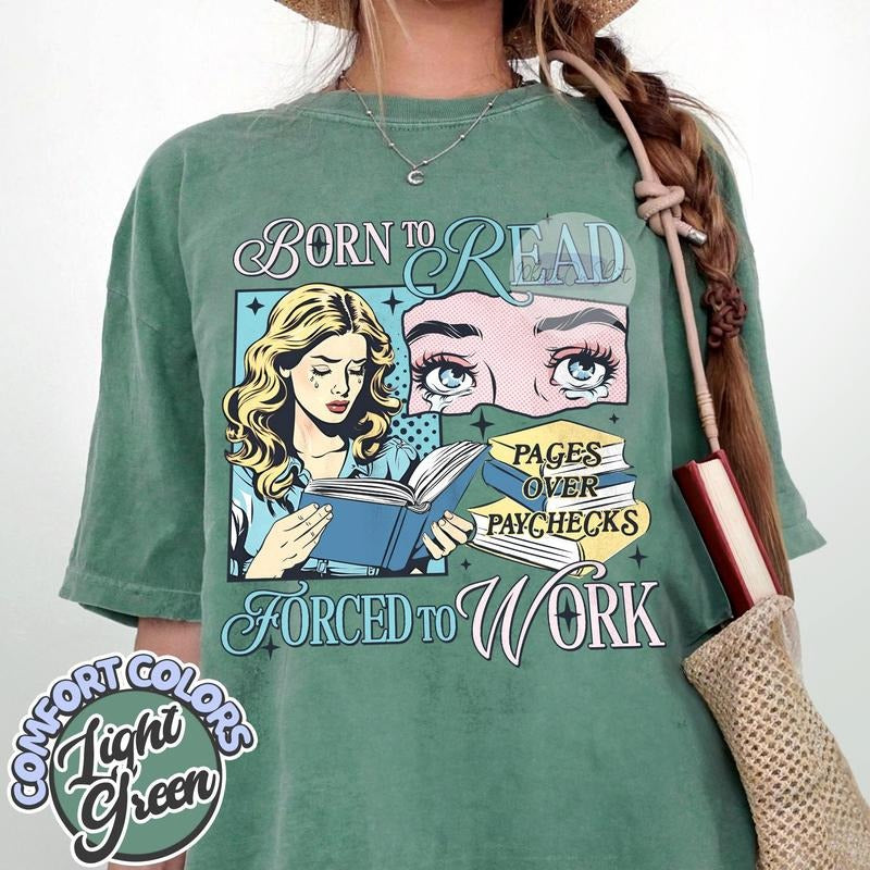 Born To Read Bookish Comfort Colors Shirt, Funny Reader Book Addict, Book Lover, Spicy Books, Dark Romance, Smut Shirt Gift Booktok