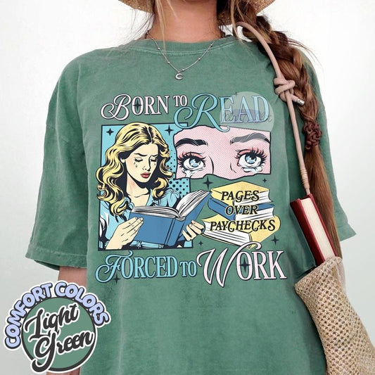 Born To Read Bookish Comfort Colors Shirt, Funny Reader Book Addict, Book Lover, Spicy Books, Dark Romance, Smut Shirt Gift Booktok