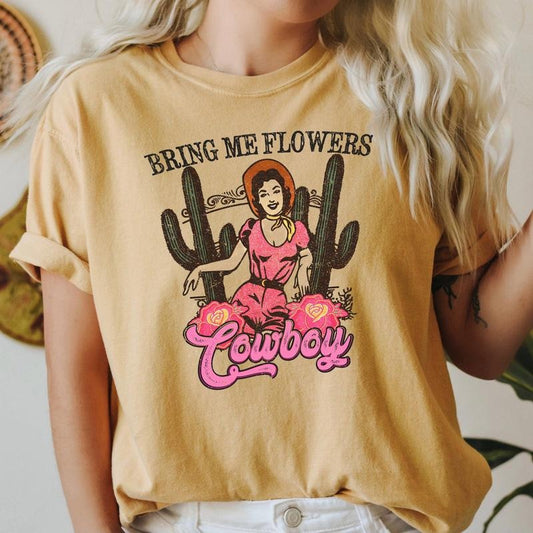 Bring Me Flowers Cowboy, Western, Country, Comfort Colors Tshirt, Valentine's Day, Valentine's Day Comfort Colors Tshirt, Women's Graphic Tee, Love, Heart, Cupid