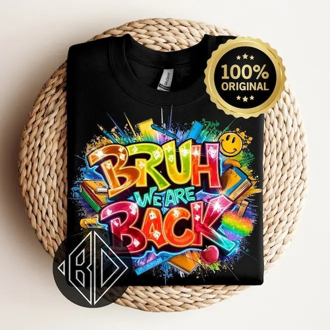 Bruh We are Back T-shirt, Back to school shirt, Retro School Shirt Design shirt,Teachers, Students, Funny Teacher Quote, shirt, Shortsleeve Crewneck Cotton Casual
