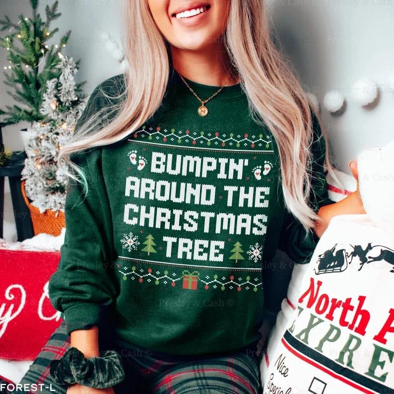 Bumpin Around Christmas Sweatshirt Christmas Pregnancy Announcement Crewneck Holiday Maternity Sweatshirt Funny Ugly Xmas Sweater Mom Gift