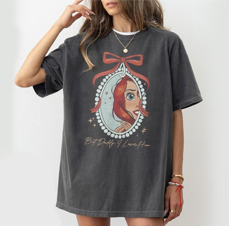 But Daddy I Love Him Coquette Bow Little Mermaidđ Shirt