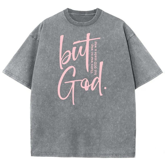 But God Unisex Washed T-Shirt, Christian t shirts, Christian Jesus  t shirts, Vintage 90s Graphic Tee Gift Cotton Top, Mineral colorstyle{n002}2