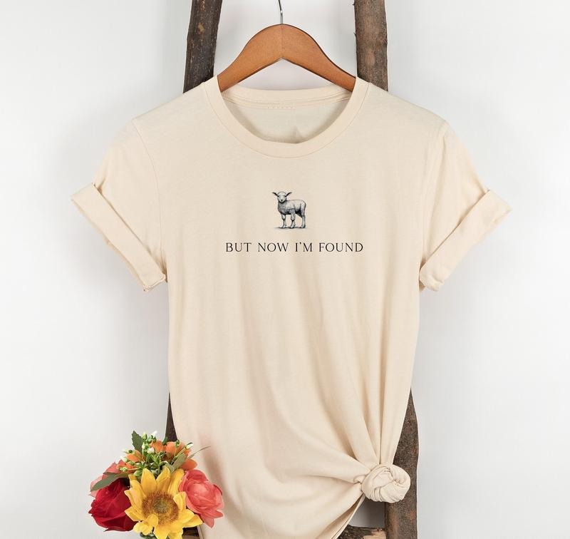 But Now I'm Found Christian Shirt, Retro Jesus Tee, Christian Girl, Christian Gift, But Now I'm Found, Sheep Shirt, Unisex T-Shirt, Gifts For Female Male, Short Sleeve Tee Shirt, Gifts For Birthday