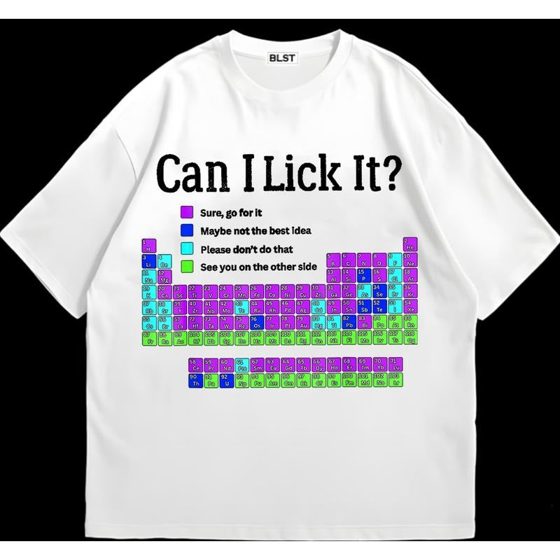 Can I Lick it Funny Show T-Shirt Cool and Casual Urban Look Soft Cotton
