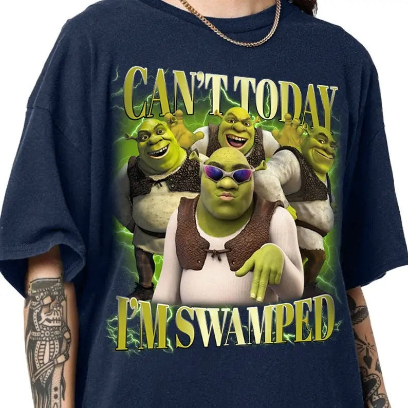 Can't Today I'm Swamped Shirt, Shrek Funny Trending Shirt, Fiona and Shrek Tshirt, Funny Shrek Trending Tee, Gift For Her, Classic Cotton Shirt