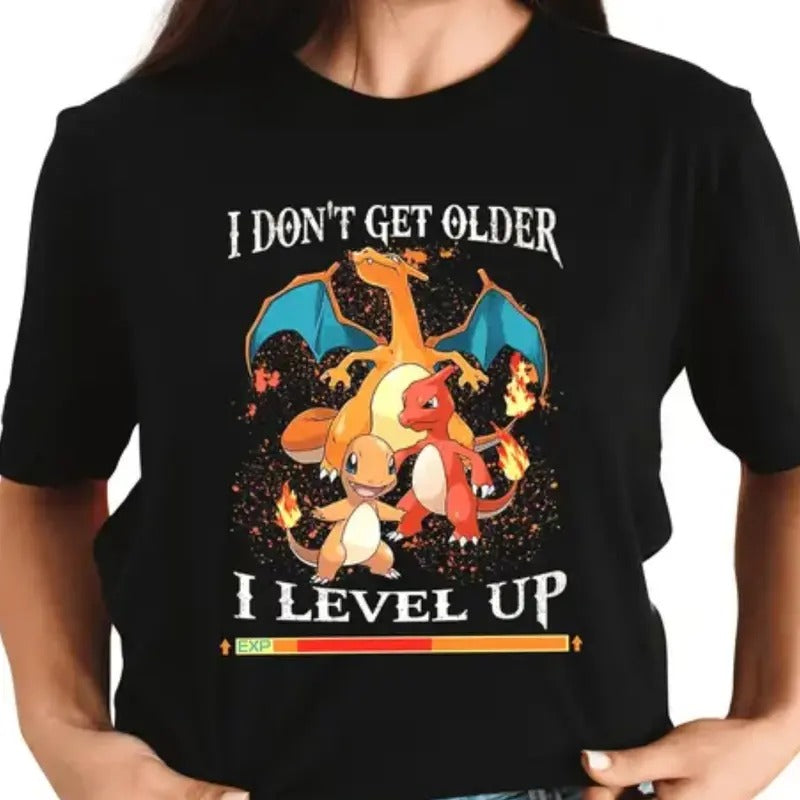 Charizard Pokemon I Don't Get Older I Level Up T-Shirt, Charizard Shirt Fan Gifts, Charizard Vintage Shirt, Charizard Pokemon Shirt Clothing Top Womenswear Underwear Streetwear Underwear Streetwear