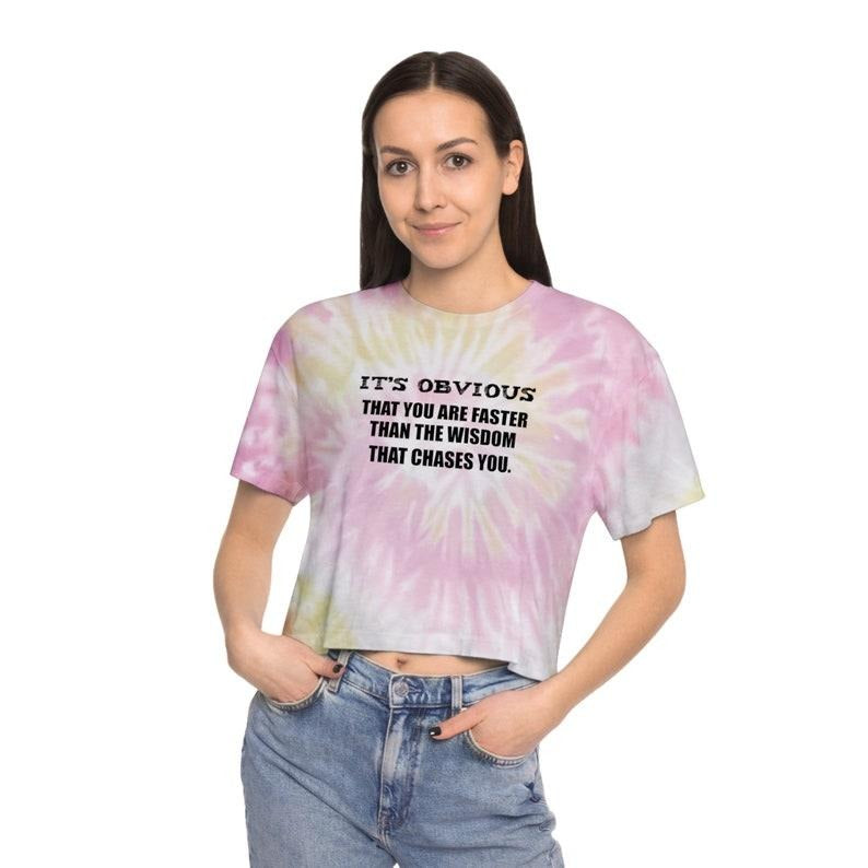 Chased By Wisdom Funny Sarcastic Sexy Women's Tie-Dye Crop Top, Sarcastic Offensive Gifts For Women, Adult Humor, Inappropriate Tee