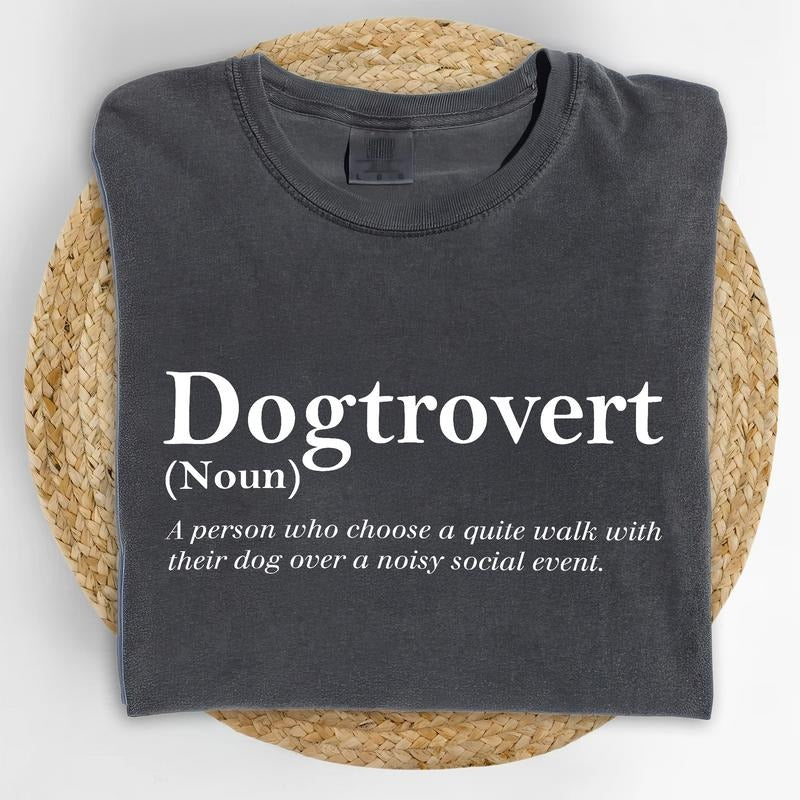 ChicCotton Dogtrovert Comfort Colors Shirt, Funny Dogtrovert Definition T-shirt, Dog Mom Graphic Tee, Dog Lovers Shirt, Funny Gift For Dog Owner