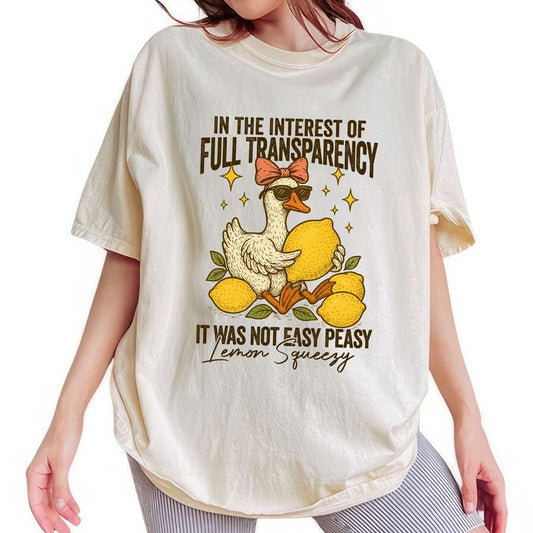 ChicCotton It Was Not Easy Peasy Lemon Squeezy Comfort Colors Shirt, Funny Sarcastic Goose T-shirt, Lemon Humor Summer Tops, Womenswear Comfort Fit