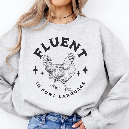 Chicken Graphic Sweatshirt Fluent is Fowl Language Chicken Pullover Funny Chicken Lover Sweatshirt Casual Womens Top