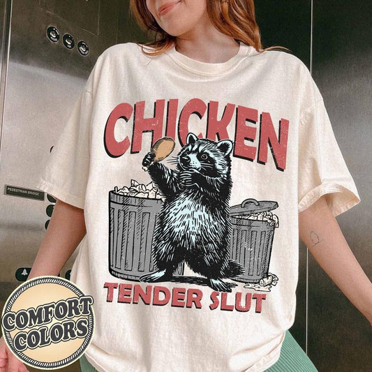 Chicken Tender Slut Comfort Colors Shirt, Funny Chicken Shirt, Sarcastic Shirt, Trendy Shirt, Chicken Lover Gift, Meme Tee, Hilarious Shirt