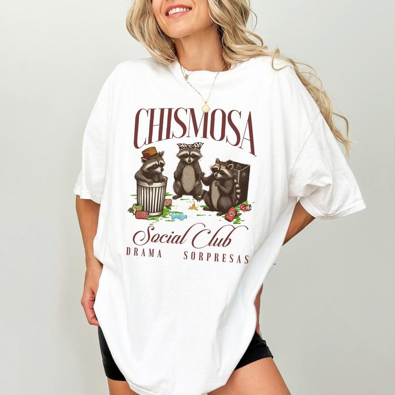 Chismosa Social Club Comfort Colors Shirt, Sarcastic Women T-shirt, Funny Meme Raccoon Tee, Funny Talkative Tee, Gift For Besties