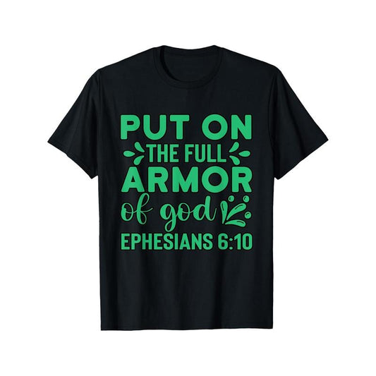 Christian Motivation Armor of God Ephesians 6-11 Jesus Loves T-Shirt men's personality design Black T-shirt 220g made in usa