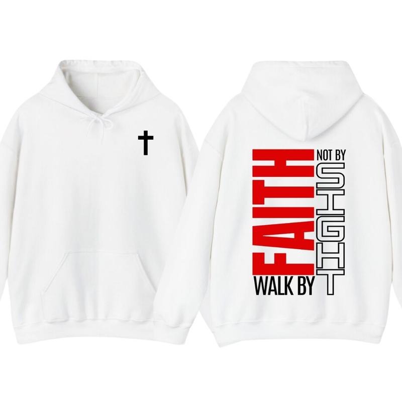 Christian Walk By Faith Not By Sight T-Shirt, Hoodie - Graphic Tee, Shirt For Men For Women, Trendy Apparel, Gift For Lovers, Soft Long Sleeves Gift Vacation Outfits