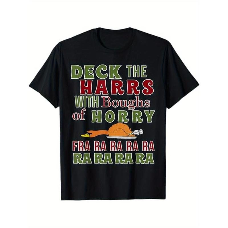 Christmas Deck The harrs Fra Ra Ra Funny Turkey T-Shirt, 100% Cotton, Gift for Men Women Dad Mom Friends, S-XXXL, Black made in usa