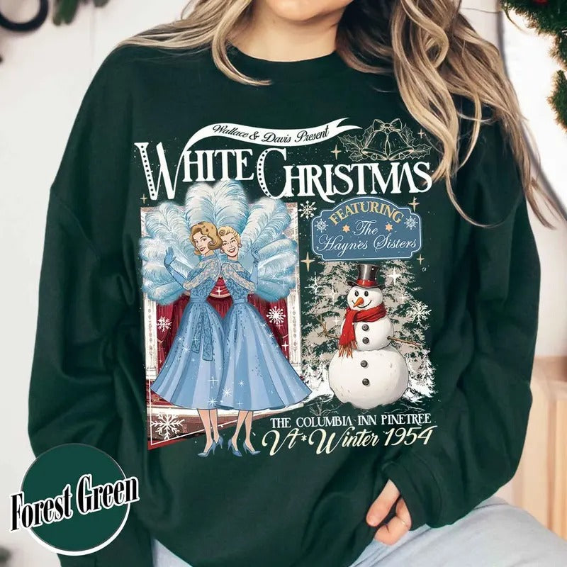 Christmas Sister Sweatshirt, Vintage White Christmas Movie Sweatshirt, White Christmas Movie Crewneck Sweatshirt, Christmas Holiday Sweatshirt, White Christmas Movie 1954 Hoodie, Christmas Shirt, Vintage Christmas Sweatshirt,  Pullover Cotton Unisex
