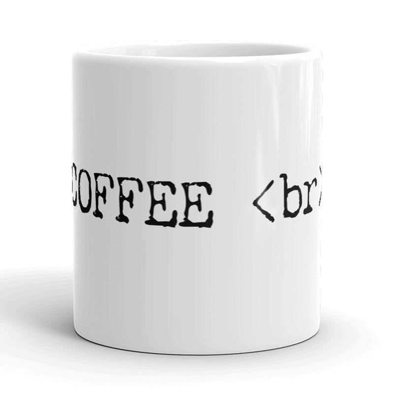 Coffee Break Mug Funny Web Developer Humor Coffee Cup - 11oz Funny Coffee Mugs Ceramic Printed Drinkware Cup