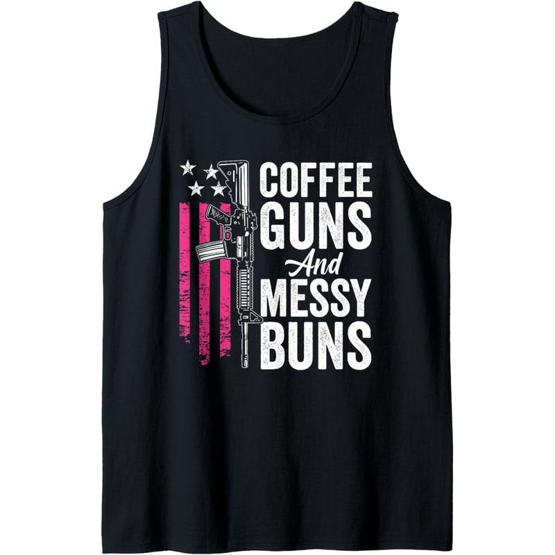 Coffee Guns And Messy Buns - Pink AR15 USA Funny Womens Gun Tank Top Made in USA