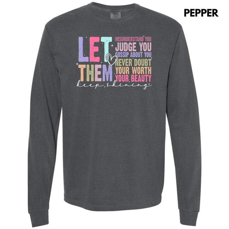Colorful Let Them Long Sleeve Comfort Colors T-Shirt 'NLB'