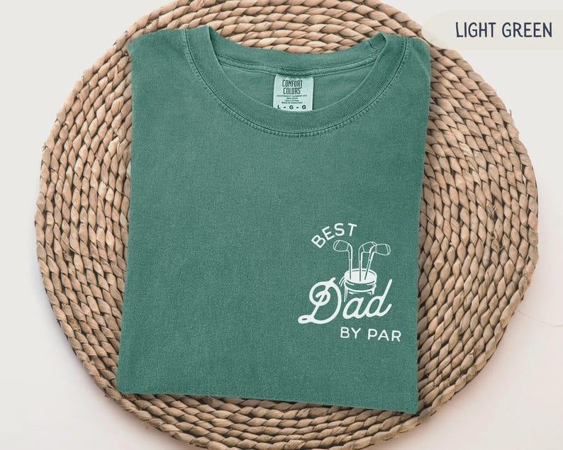 Comfort Colors Best Dad By Par Shirt Golf Dad Shirt Fathers Day Gift Custom Golf Shirt For Dad Cool Dads Club Golf Lovers Shirt