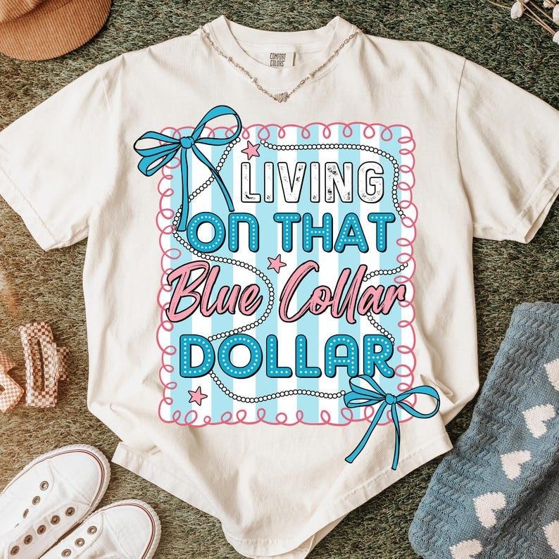 Comfort Colors Blue Collar Dollar T-Shirt, Preppy Western Graphic Tee, Funny Country Shirt, Patriotic Coquette Cowboy Tee, Working Class Graphic Tee, Cowboy Boots Shirt