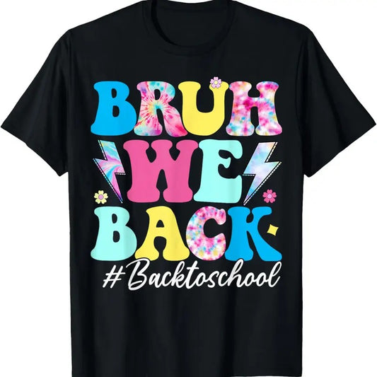 Comfort Colors Bruh We Back Shirt, Back To School T-shirt, First Day Back To School T-Shirt