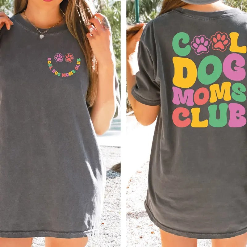 Comfort Colors Cool Dog Moms Club Shirt Dog Mom Gift Mothers Day Gift For Dog Mom Dog Lover Gift Dog Grandma Shirt Dog Owner Parents TK43GN