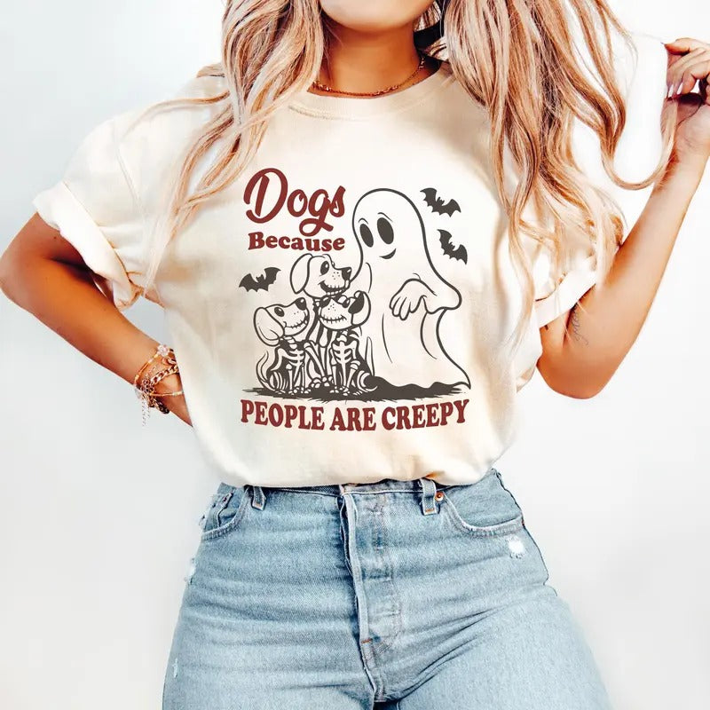 Comfort Colors Dogs Because People Are Creepy Shirt, Ghost Dogs Shirt, Autumn Dog Mom T-shirt, Spooky Dog Mom Shirt, Halloween Dog T-Shirt