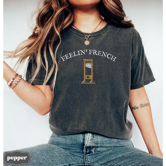 Comfort Colors Feelin French Guillotine Shirt, Anti Capitalism Social Justice Liberal Leftist Revolution Tee, Eat The Rich,Expect Resistancestyle{n002}2