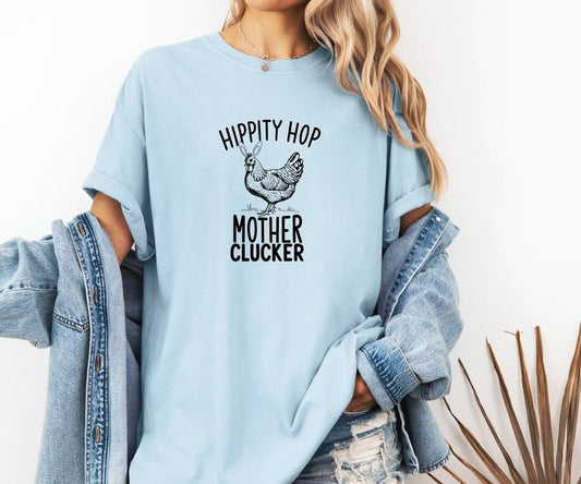 Comfort Colors Hippity Hop Mother Clucker Tee Shirt - Short Sleeve Crew Neck Top for Women's Summer Womenswear Comfortable Casual Crewneck