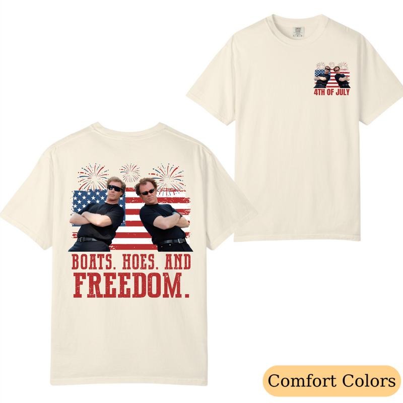 Comfort Colors On The Fourth Of July Boats Hoes And Freedom Parody Step Brothers Shirt, Patriotic Graphic Shirt for Men & Women, USA Party Top, Trendy Summer Streetwear