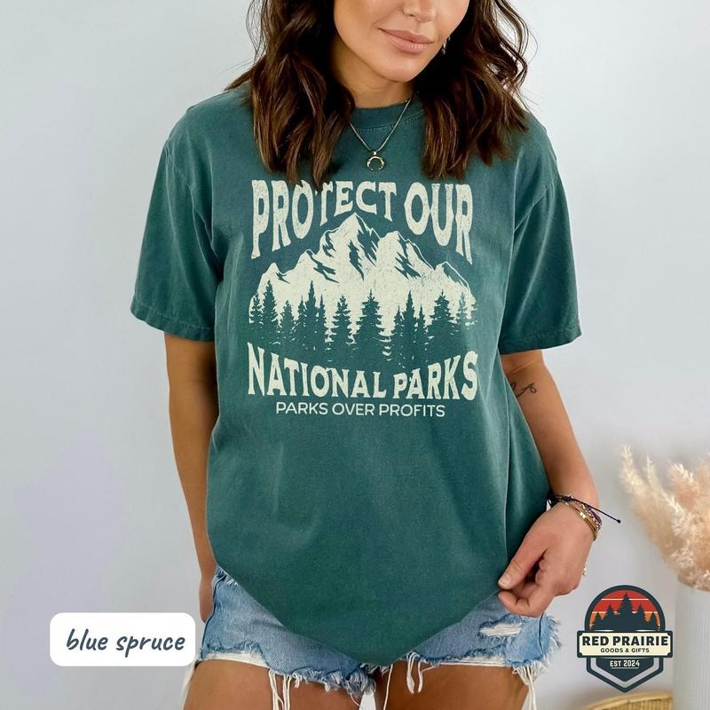 Comfort Colors Protect Our National Parks Shirt Parks Over Profit Granola Girl Protect Our Parks 63 Parks National Park Shirt Park Ranger