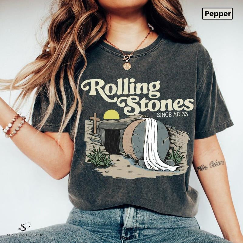 Comfort Colors Rolling Stones T-Shirt, Trendy Easter Clothing, Jesus Christ Shirt, Gift For Christian, Faith-Based Graphic Tee, Gift For Her