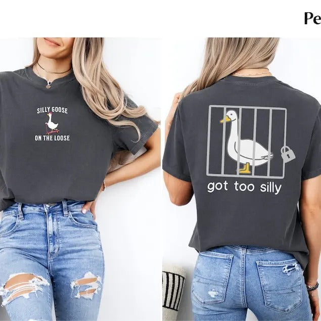 Comfort Colors Silly Goose Shirt, Got too silly T-Shirt, Funny Gift Aesthetic Meme Goose T-Shirt Casual Top Womenswear Cotton Fabric Fit Tee Comfy Medium