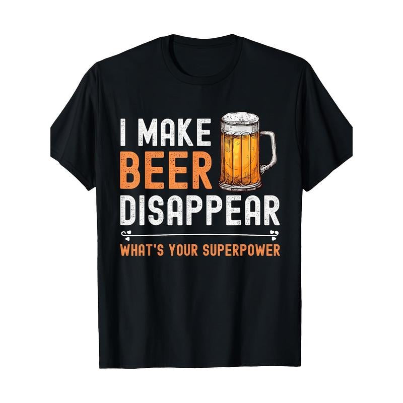 [Comfortable Sports Outdoor T-Shirt] Funny 'I Make Beer Disappear' Men's T-Shirt - 100% Cotton, Breathable & Comfortable for Casual Wear, Sports & Outdoor Activities, Drinking, 180g Made in USA
