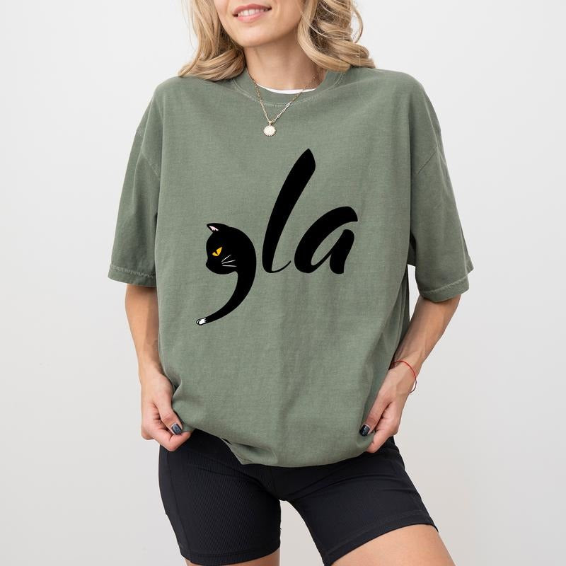 Comma-La Comfort Colors Shirt, Cat Ladies Graphic Tee, Cat Ladies Club Unhinged Shirt, Funny T-shirt For Women, Support Women's Rights Tee, Cool Cat Mom T-shirt, Comfy Fabric Graphic Tee, Womenswear, Cotton Fabric Relaxed Fit Chic Style girl power