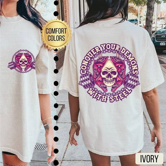 Conquer Your Demons With Steel s Shirt Gym Pump Cover Weightlifting Gift Oversized Gym Shirt Gift For Gym Lover Gym Tshirt