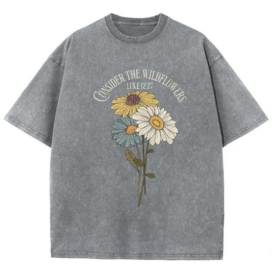 Consider The Wildflowers Unisex Washed T-Shirt, Christian Jesus  t shirts, Vintage 90s Graphic Tee Gift Cotton Top Womenswear, Mineral color