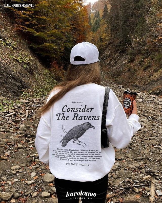 Consider the Ravens Bible Verse Crewneck Faith Based Clothing Worship Gift Cotton Womenswear