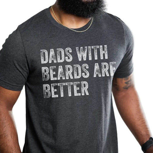 Coo Dad Shirt, Dads With Beards Are Better Shirt, Fathers Day Gift From Daughter Son, Funny Beard Dad Shirt, Classic Unisex T-Shirt, Gifts For Father Daddy, Short Sleeve Tee Shirt, Cool Gifts For Men