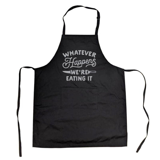 Cookout Apron Whatever Happens Were Eating It Grilling Baking Kitchen Chef Gift Funny Aprons Funny Food Cover Novelty Cooking Aprons Black