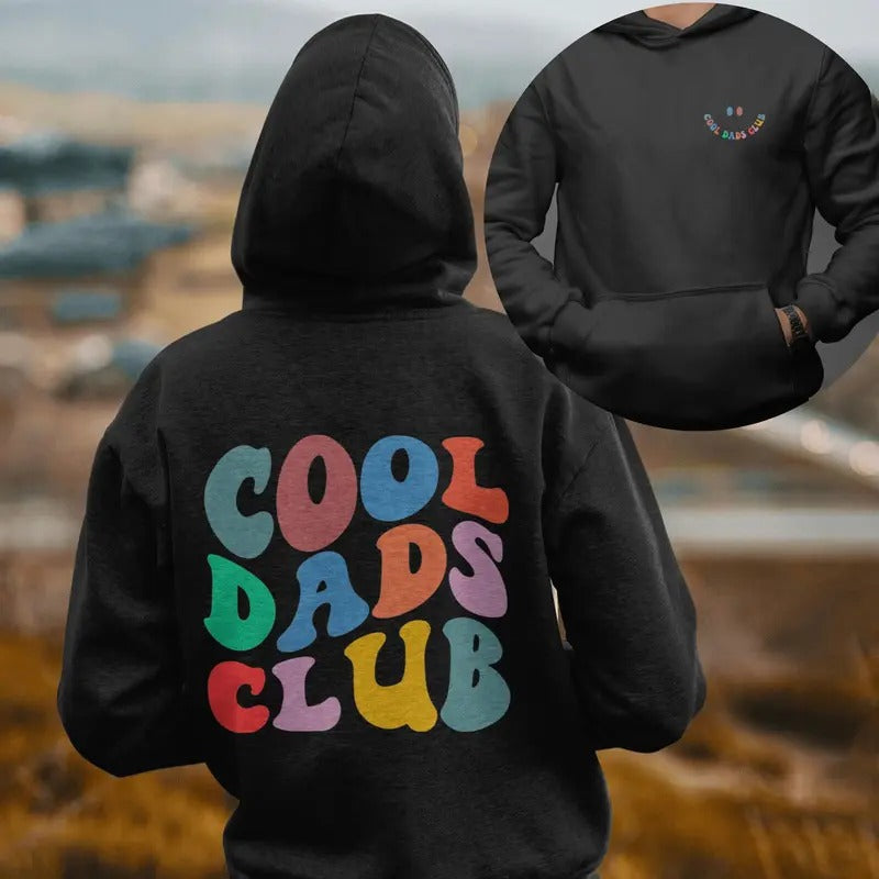 Cool Dads Club Hoodie Cool Dads Club Shirt Funny Dad Shirt Cool Dad Gift Dad Gift Dad Sweatshirt Father's Day Gift  sweater and hoodie